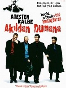 Ateşten Kalbe Akıldan Dumana tek part izle