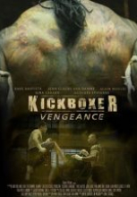 Kana Kan – Kickboxer Vengeance tek part izle 2016