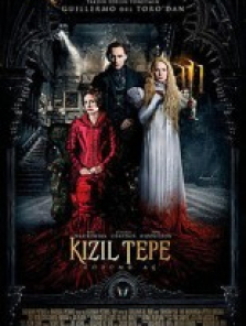 Kızıl Tepe (Crimson Peak) tek part izle