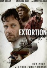 Şantaj – Extortion 2017 tek part film izle