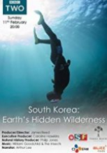 South Korea: Earth’s Hidden Wilderness 2018 tek part izle