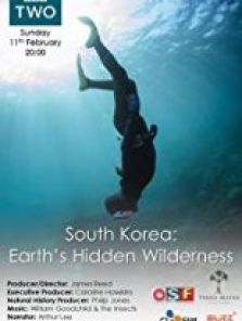 South Korea: Earth’s Hidden Wilderness 2018 tek part izle